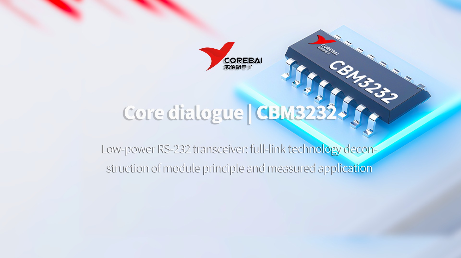 CBM3232: Low-power RS-232 transceiver: full-link technology deconstruction of module principle and measured application