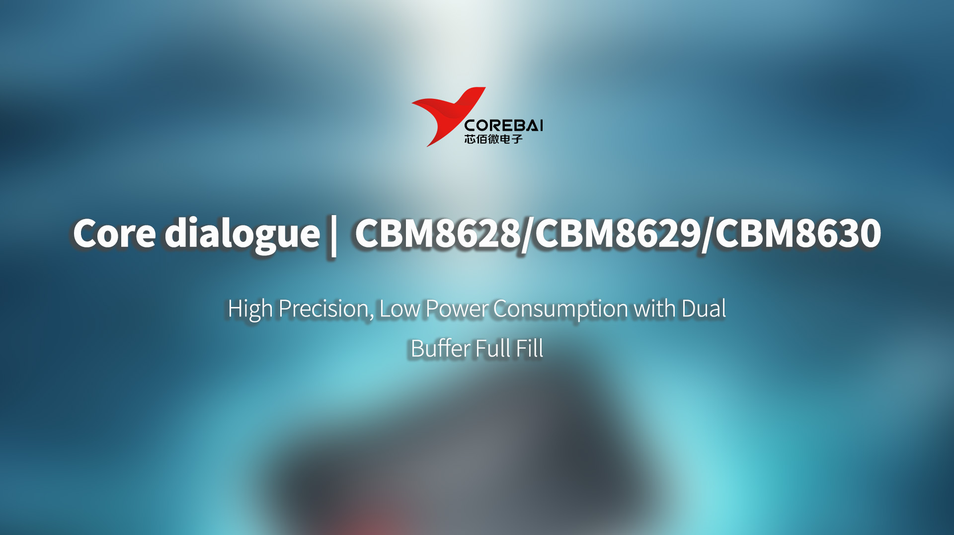 Core dialogue | CBM8628 Series Operational Amplifiers: High Precision, Low Power Consumption with Dual Buffer Full Fill